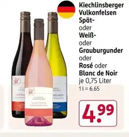 Rossmann Kiechlinsberger Vulkanfelsen Spät- oder Weiß- oder Grauburgunder Angebot