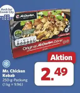 Combi Mr. Chicken Kebab Angebot