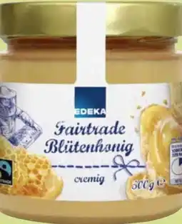 Edeka Edeka Fairtrade Blütenhonig cremig Angebot