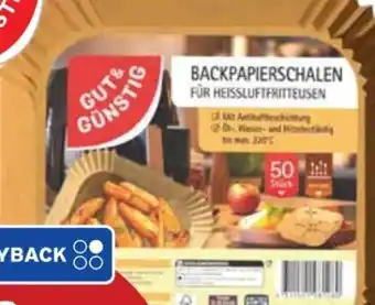 Scheck-in-Center Gut & Günstig Backpapierschalen Angebot