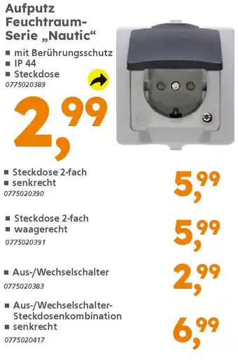 Globus Baumarkt Aufputz Feuchtraum- Serie „,Nautic" Angebot