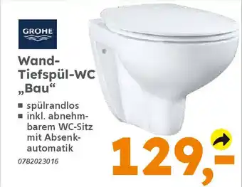 Globus Baumarkt GROHE Wand- Tiefspül-WC „Bau" Angebot