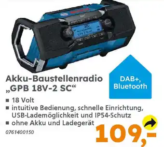 Globus Baumarkt BOSCH Akku-Baustellenradio ,,GPB 18V-2 SC" Angebot