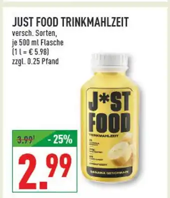 Marktkauf Just food trinkmahlzeit Angebot