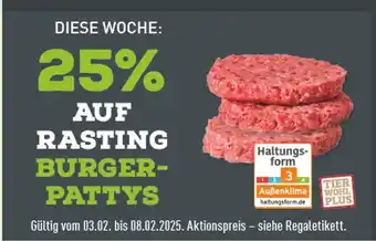 Marktkauf Rasting 25% auf rasting burger-pattys Angebot