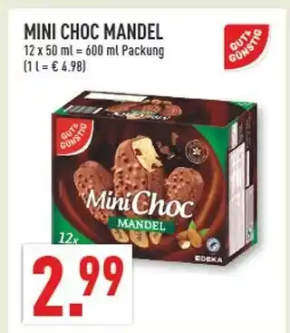 Marktkauf Gut&günstig mini choc mandel Angebot