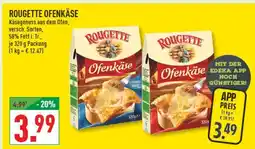 Marktkauf Rougette ofenkäse Angebot