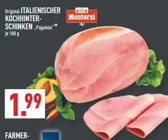 Marktkauf Montorsi original italienischer kochhinter-schinken „paganini“ Angebot