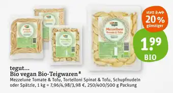 tegut Tegut... bio vegan bio-teigwaren Angebot