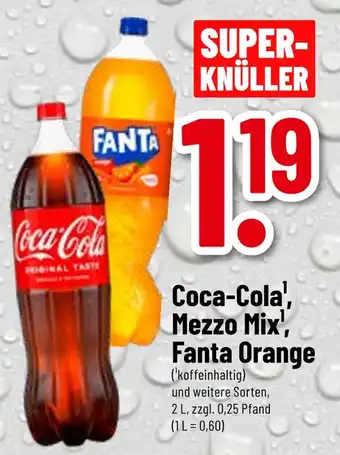 trinkgut Coca-cola oder mezzo mix oder fanta orange Angebot