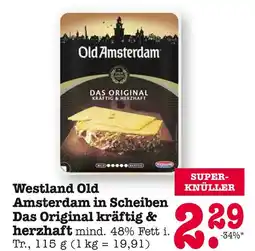 E-Center Westland old amsterdam in scheiben das original kräftig & herzhaft Angebot