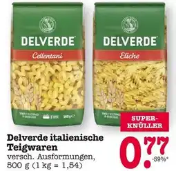 E-Center Delverde cellentani oder eliche Angebot