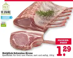 E-Center Hofglück schweine-krone Angebot