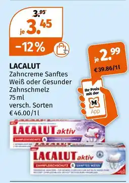 Müller Lacalut zahncreme sanftes weiß oder gesunder zahnschmelz Angebot