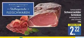 Edeka Schwarzwaldhof schwarzwälder schinken Angebot