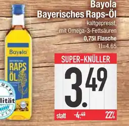 Edeka Bayola bayerisches raps-öl Angebot