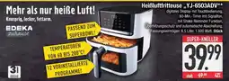 Edeka Edeka zuhause heißluftfritteuse „yj-6503adv“ Angebot