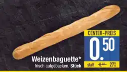 Edeka Weizenbaguette Angebot