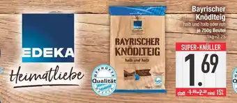 Edeka Edeka bayrischer knödlteig Angebot