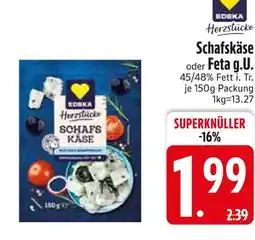 Edeka Edeka schafskäse oder feta g.u Angebot