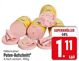 Edeka Höhenrainer puten-aufschnitt Angebot