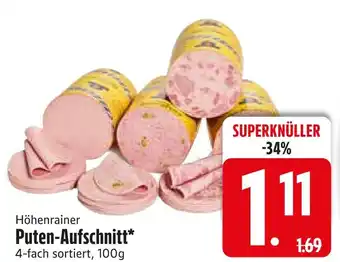 Edeka Höhenrainer puten-aufschnitt Angebot