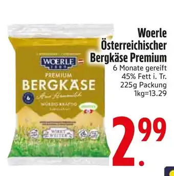 Edeka Woerle österreichischer bergkäse premium Angebot