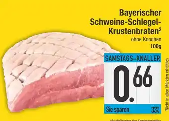 Edeka Bayerischer schweine-schlegel-krustenbraten Angebot