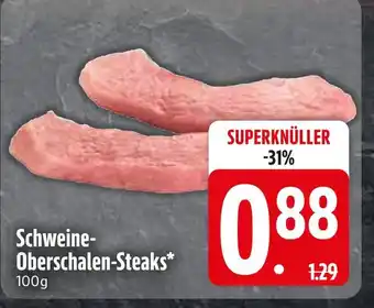 Edeka Schweine-oberschalen-steaks Angebot