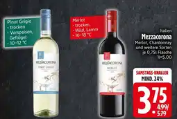 Edeka Mezzacorona pinot grigio oder merlot Angebot