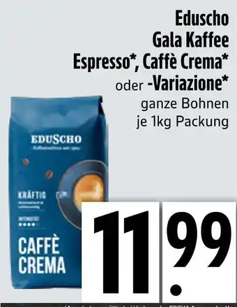 Edeka Eduscho gala kaffee espresso, caffè crema oder -variazione Angebot