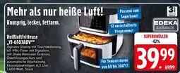 Edeka Edeka zuhause heißluftfritteuse yj-6503adv Angebot