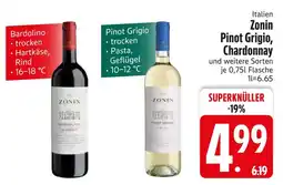 Edeka Zonin bardolino oder pinot grigio, chardonnay Angebot