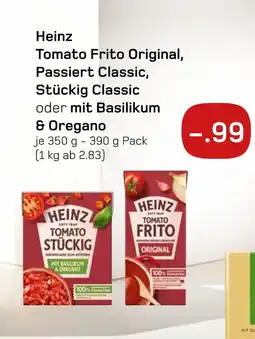 akzenta Heinz tomato frito original, passiert classic, stückig classic oder mit basilikum & oregano Angebot