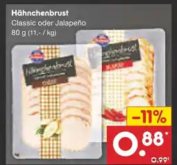 Netto Marken-Discount Hähnchenbrust classic oder jalapeño Angebot