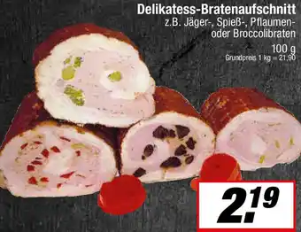 L. STROETMANN GROSSMARKT Delikatess-Bratenaufschnitt Angebot