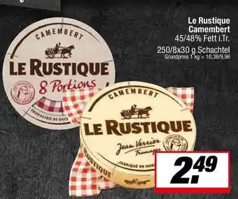 L. STROETMANN GROSSMARKT Le Rustique Camembert Angebot