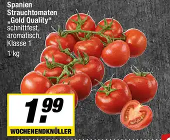 L. STROETMANN GROSSMARKT Spanien Strauchtomaten ,,Gold Quality" Angebot