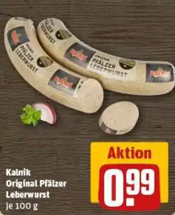 REWE Kalnik Original Pfälzer Leberwurst Angebot