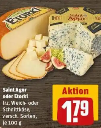 REWE Saint Agur oder Etorki Angebot