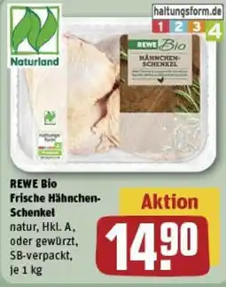 REWE REWE Bio Frische Hähnchen- Schenkel Angebot