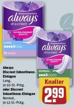 REWE Always Discreet Inkontinenz- Einlagen oder Discreet Inkontinenz-Einlagen Angebot