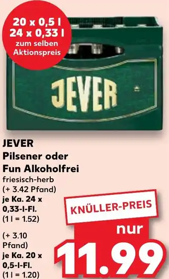 Kaufland JEVER Pilsener oder Fun Alkoholfrei Angebot