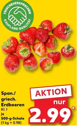 Kaufland Span./ griech. Erdbeeren Angebot