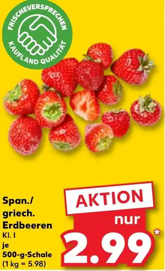 Kaufland Span./ griech. Erdbeeren Angebot