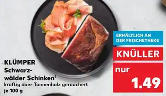 Kaufland KLÜMPER Schwarz- wälder wälder Schinken¹ Angebot