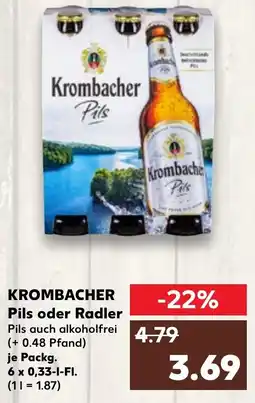 Kaufland KROMBACHER Pils oder Radler Angebot