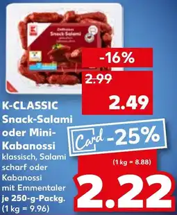 Kaufland K-CLASSIC Snack-Salami oder Mini- Kabanossi Angebot