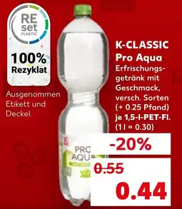 Kaufland K-CLASSIC Pro Aqua Angebot