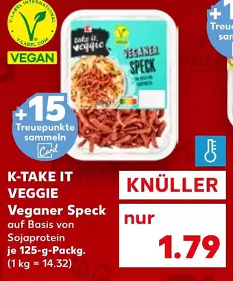 Kaufland K-TAKE IT VEGGIE Veganer Speck Angebot